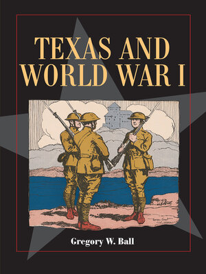 cover image of Texas and World War I